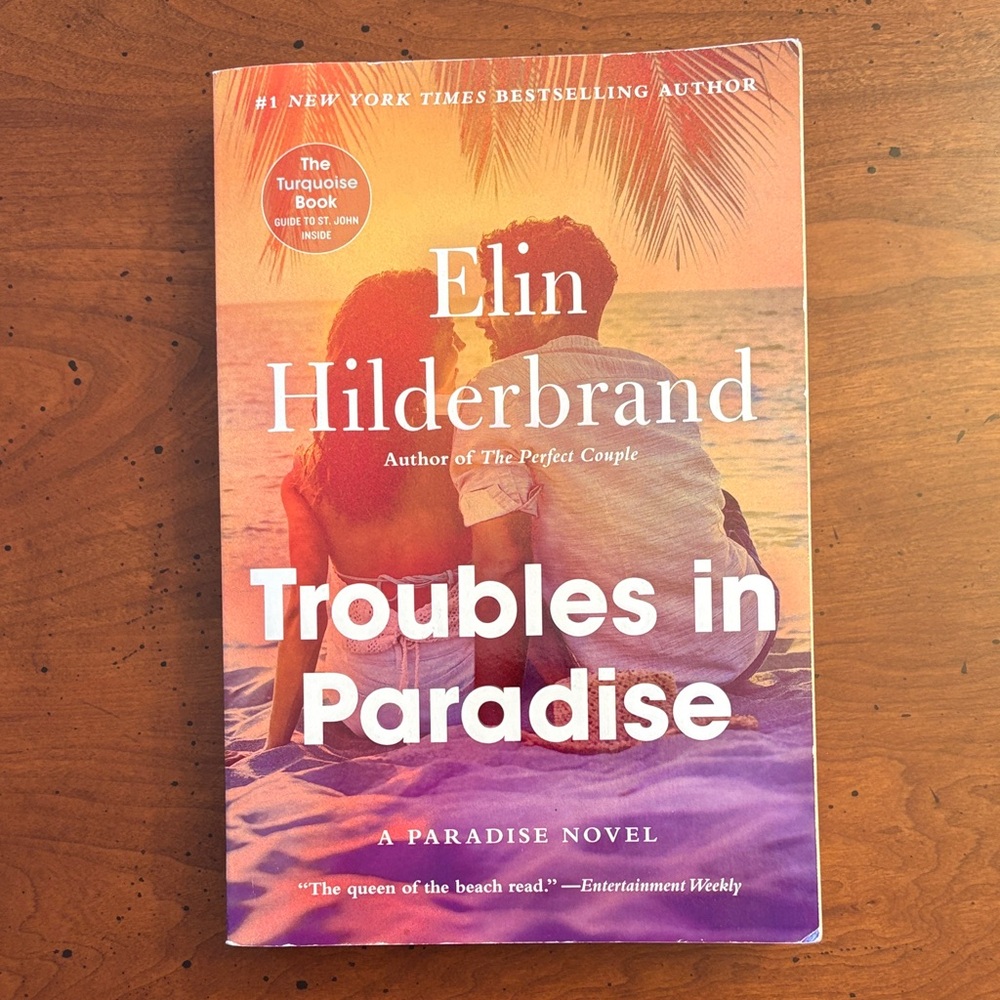 Elin Hilderbrand “ Troubles in Paradise”Paperback Book